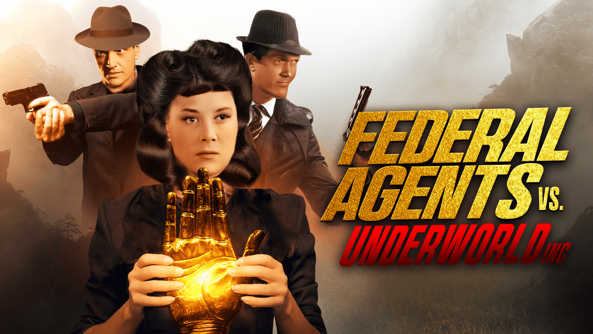 Federal Agents vs Underworld Inc Movie Poster